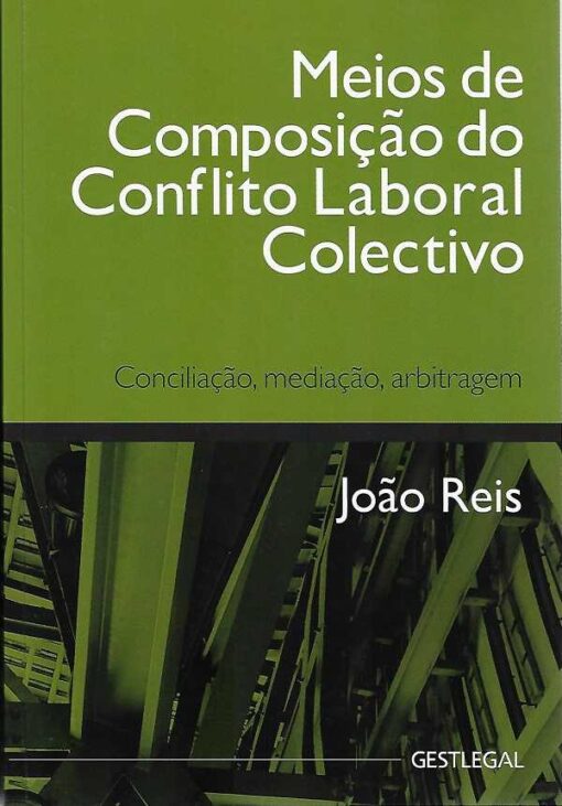 capa do livro meios de composição do conflito laboral coletivo