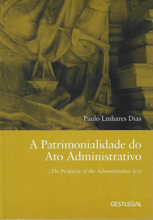 capa do livro A patrimonialidade do ato administrativo