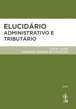 Capa do livro Elicidário Administrativo e Tributário