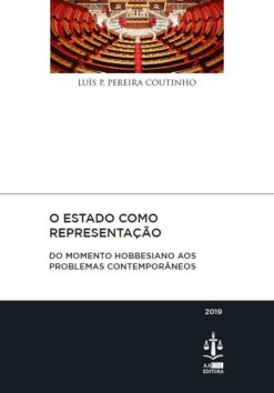 Capa do livro O Estado como Representação - Do Momento Hobbesiano aos Problemas Contemporâneos