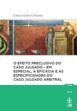 Capa do livro O efeito Preclusivo do Caso Julgado