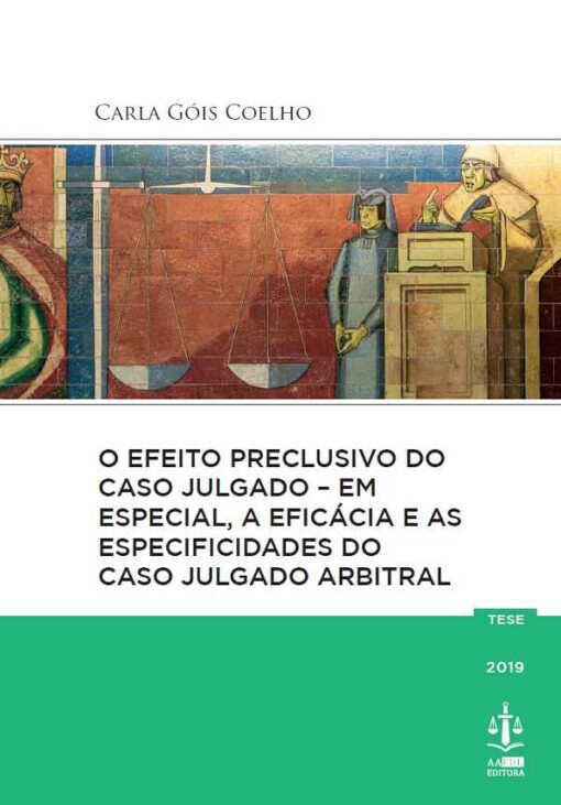 Capa do livro O efeito Preclusivo do Caso Julgado