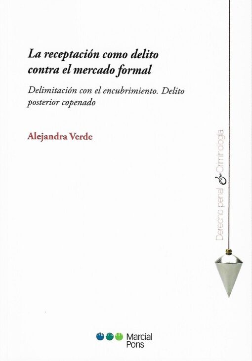 capa do livro la receptacion como delito contra el mercado formal