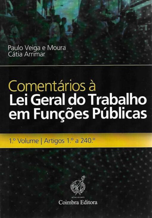 Capa do livro Comentários à Lei Geral de Trabalho em Funções Públicas