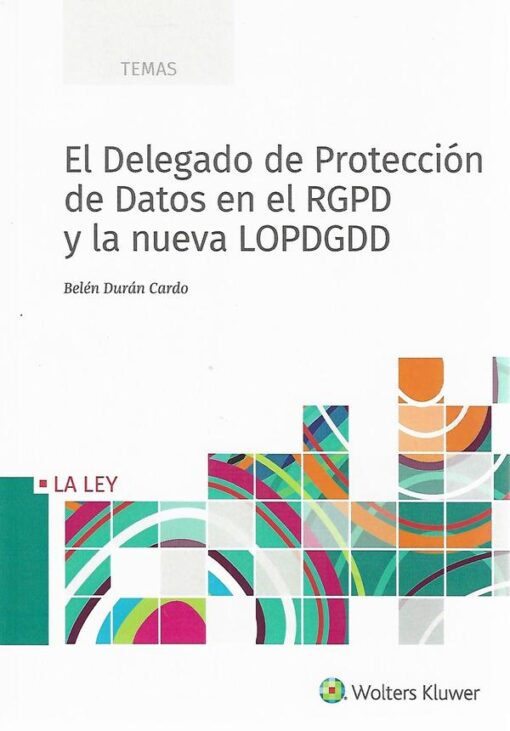 capa do livro El delegado de Proteccíon de Datos en el RGPD y la nueva LOPDGDD