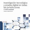 Capa do livro Investigación Tecnológica y Prueba Digital en Todas las juridiciones 9788490207758