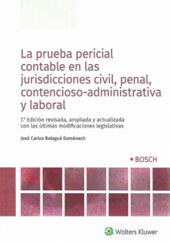 Capa do Livro La Prueba Pericial contable em las juridicciones civil, penal contensioso-administrativa y laboral 9788490903384