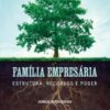 capa do livro a familia empresária