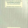 capa do livro construyendo la autonomia la autoridad y la justicia