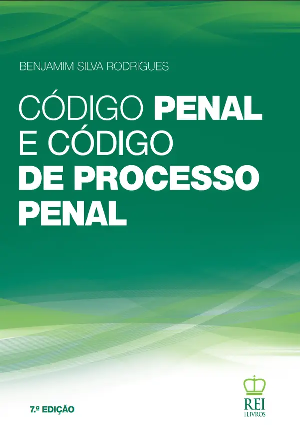 Código de Processo Penal + Código Penal