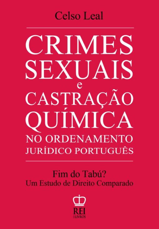 Capa do livro Crimes Sexuais e Castração Química