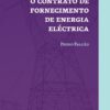 capa do livro o contrato de fornecimento de energia eléctrica