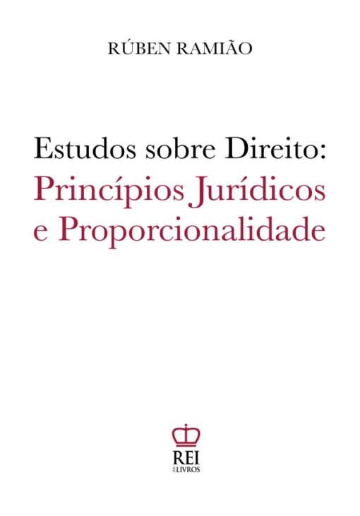 Capa do livro Estudos sobre Direito Princípios Jurídicos e Proporcionalidade