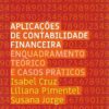 Capa do Livro Aplicações de Contabilidade Financeira Enquadramento Teórico e Casos Práticos