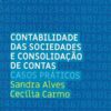 Capa do Livro Contabilidade das Sociedades e Consolidação de Contas