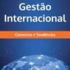 Capa do livro Gestao Financeira Internacional Contextos e Tendencias