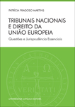 Capa do livro Tribunais Nacionais e Direito da União Europeia