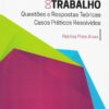 capa do livro direito do trabalho questões e respostas teoricas casos praticos resolvidos