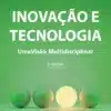 Capa do livro Inovação e tecnologia - uma visão multidisciplinar