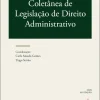 Capa do livro Coletânea de Legislação de Direito Administrativo