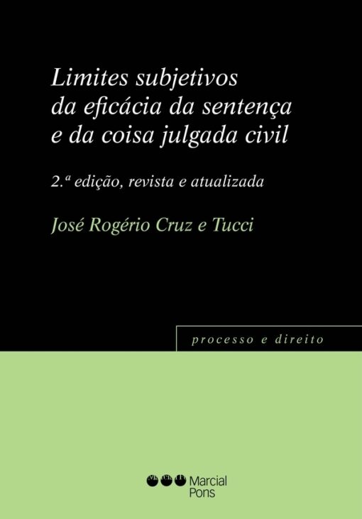 Capa do livro Limites subjetivos da eficácia da sentença e da coisa julgada civil