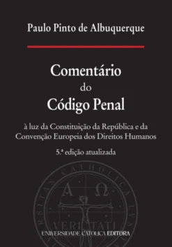 Capa do livro Comentário do Código Penal de Paulo Pinto de Albuquerque