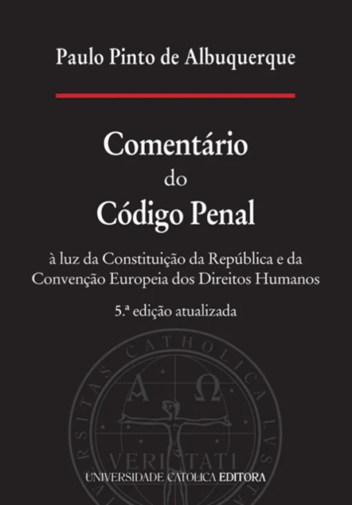Capa do livro Comentário do Código Penal de Paulo Pinto de Albuquerque