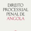 Capa do livro Direito Processual Penal de Angola