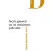 Capa do livro Teoría general de las decisiones judiciales