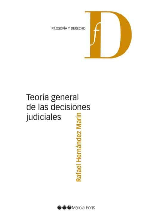 Capa do livro Teoría general de las decisiones judiciales