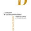 Capa do El concepto de «poder constituyente»