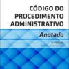 Capa do livro Código do Procedimento Administrativo Anotado