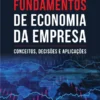 Capa do livro Fundamentos de Economia da Empresa