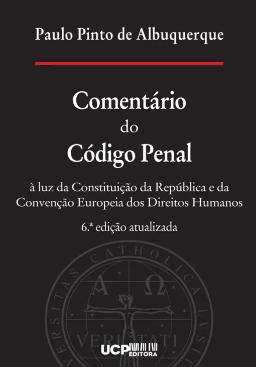 Capa do livro Comentário ao Código Penal 5ª Edição de Paulo Pinto de Albuquerque