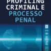 Livro Profiling Criminal e Processo Penal