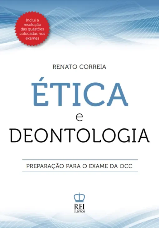 Capa do livro Ética e Deontologia Preparação para o exame da OCC