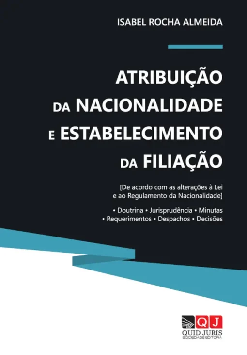 Capa do livro Atribuição da Nacionalidade e establecimento da filiação