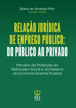 Capa do livro Relação Jurídica de Emprego Público: Do Público ao Privado