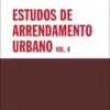 Capa do livro Estudos de Arrendamento Urbano Vol. V