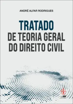 Tratado de Teoria Geral do Direito Civil