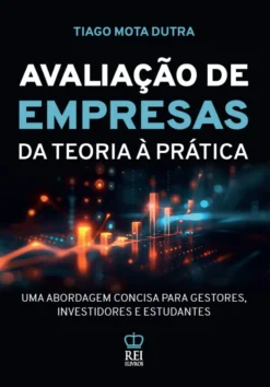 Capa do livro Avaliação de Empresas da Teoria à Prática