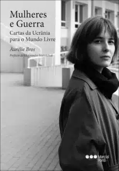 Capa do livro Mulheres e Guerra