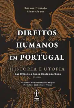 Capa do livro Direitos Humanos em Portugal - História e Utopia