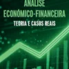 Capa do livro Análise Económico-Financeira Teoria e Casos Reais