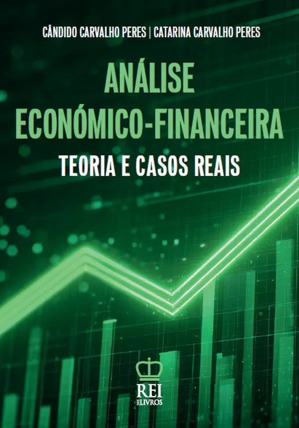 Capa Análise Económico-Financeira Teoria e Casos Reais Capa do livro Análise Económico-Financeira Teoria e Casos Reais